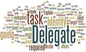 Be Brave – Learn to Delegate